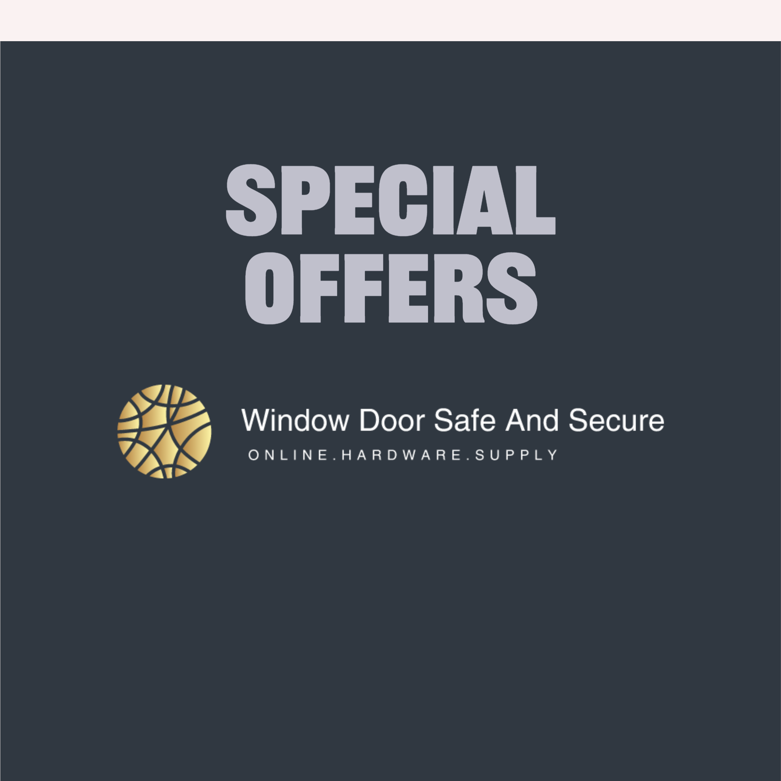 Special Offers windowdoorsafeandsecure.ie